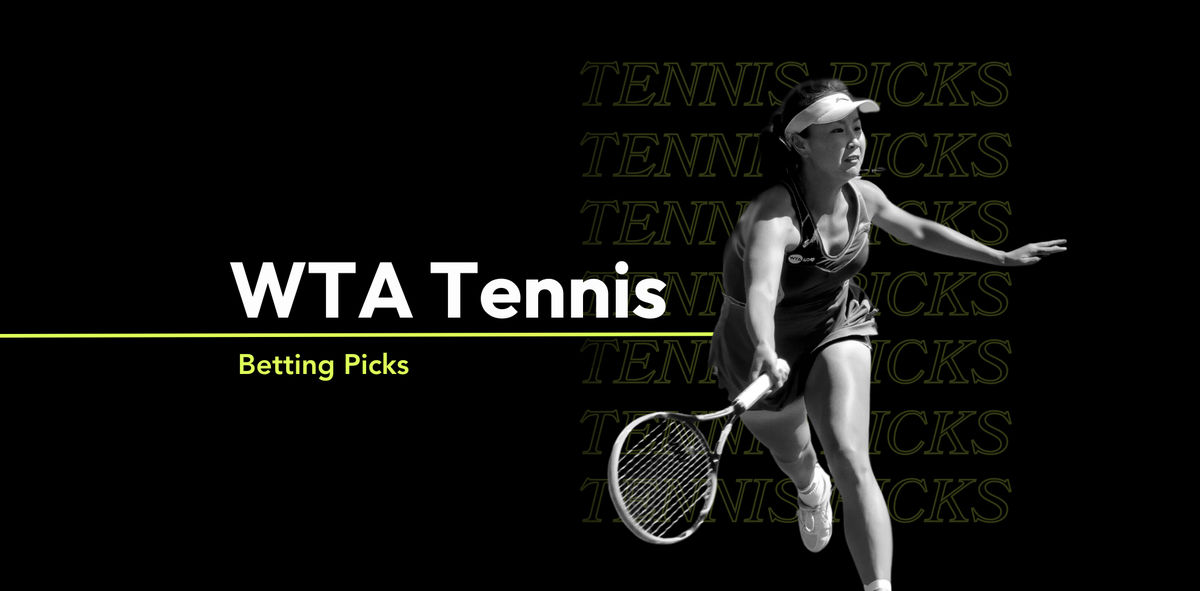 Tennis Picks & Best Bets for WTA China Open Day Six